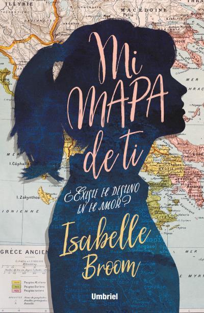 MI MAPA DE TI | 9788416517176 | BROOM, ISABELLE | Llibreria Ombra | Llibreria online de Rubí, Barcelona | Comprar llibres en català i castellà online