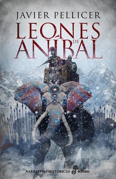 LOS LEONES DE ANÍBAL | 9788435063241 | PELLICER, JAVIER | Llibreria Ombra | Llibreria online de Rubí, Barcelona | Comprar llibres en català i castellà online