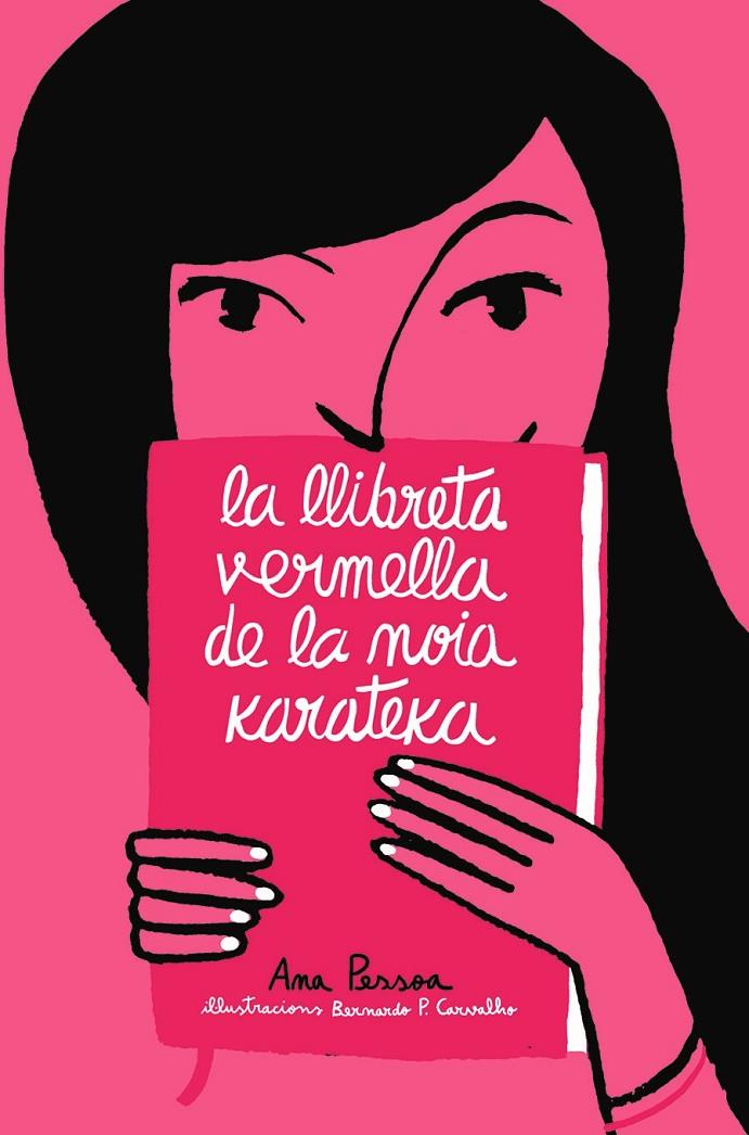 LA LLIBRETA VERMELLA DE LA NOIA KARATEKA | 9791387672065 | PESSOA, ANA | Llibreria Ombra | Llibreria online de Rubí, Barcelona | Comprar llibres en català i castellà online