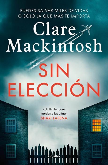 SIN ELECCIÓN | 9788425361708 | MACKINTOSH, CLARE | Llibreria Ombra | Llibreria online de Rubí, Barcelona | Comprar llibres en català i castellà online