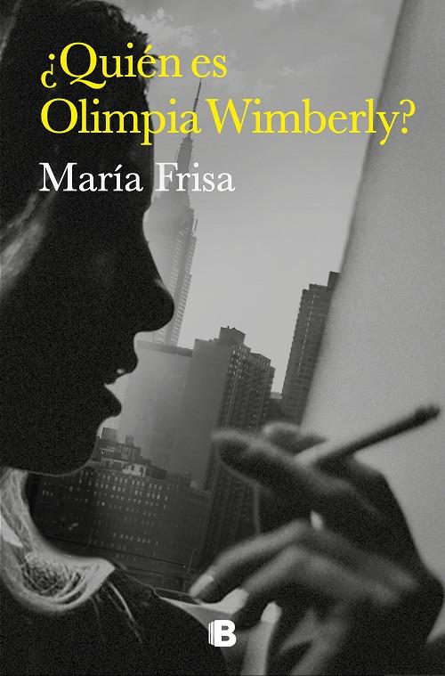 ¿QUIÉN ES OLIMPIA WIMBERLY? | 9788466673327 | FRISA, MARÍA | Llibreria Ombra | Llibreria online de Rubí, Barcelona | Comprar llibres en català i castellà online