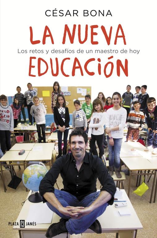 LA NUEVA EDUCACIÓN | 9788401015700 | BONA,CÉSAR | Llibreria Ombra | Llibreria online de Rubí, Barcelona | Comprar llibres en català i castellà online