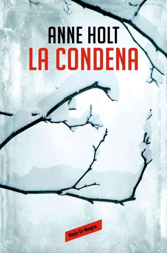 LA CONDENA (HANNE WILHELMSEN 10) | 9788410352117 | HOLT, ANNE | Llibreria Ombra | Llibreria online de Rubí, Barcelona | Comprar llibres en català i castellà online