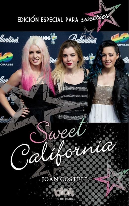 SWEET CALIFORNIA. EDICIÓN ESPECIAL PARA FANS | 9788416075591 | COSTELL, JOAN | Llibreria Ombra | Llibreria online de Rubí, Barcelona | Comprar llibres en català i castellà online