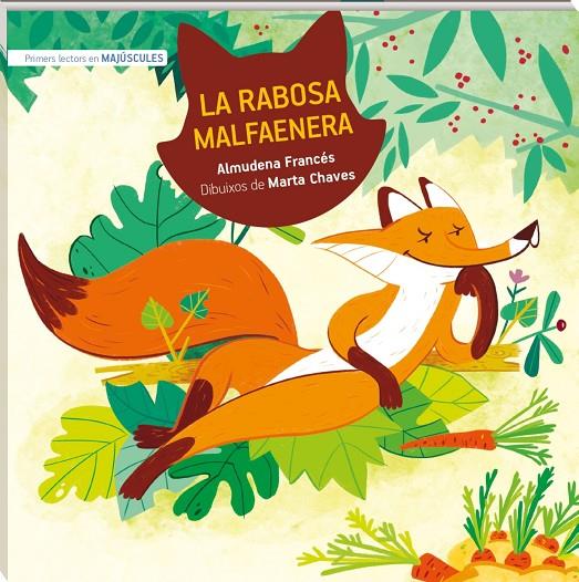 LA RABOSA MALFAENERA MAJÚSCULA | 9788419913234 | FRANCÉS MORA, ALMUDENA | Llibreria Ombra | Llibreria online de Rubí, Barcelona | Comprar llibres en català i castellà online