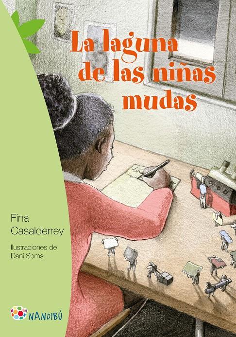 LA LAGUNA DE LAS NIÑAS MUDAS | 9788497437165 | CASALDERREY FRAGA, FINA | Llibreria Ombra | Llibreria online de Rubí, Barcelona | Comprar llibres en català i castellà online