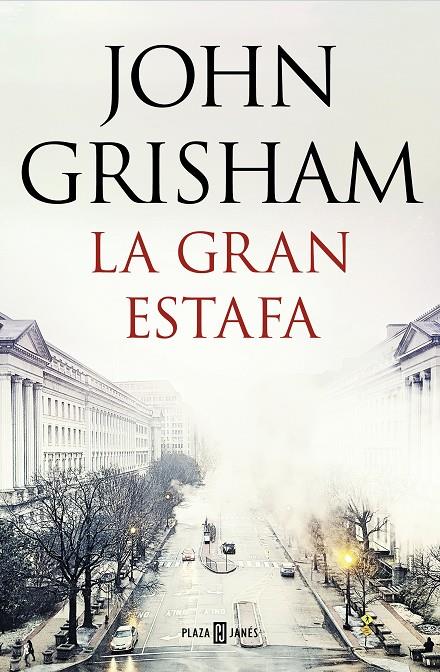 LA GRAN ESTAFA | 9788401021275 | GRISHAM, JOHN | Llibreria Ombra | Llibreria online de Rubí, Barcelona | Comprar llibres en català i castellà online