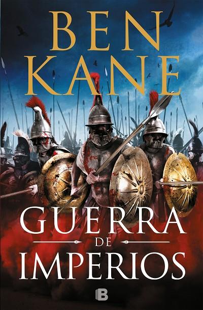 GUERRA DE IMPERIOS | 9788466664752 | KANE, BEN | Llibreria Ombra | Llibreria online de Rubí, Barcelona | Comprar llibres en català i castellà online