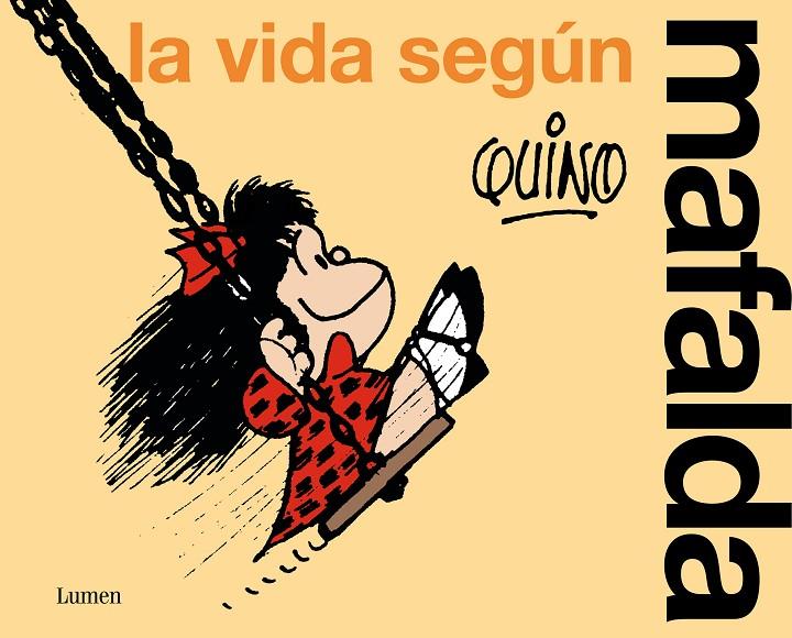 LA VIDA SEGÚN MAFALDA | 9788426428851 | QUINO | Llibreria Ombra | Llibreria online de Rubí, Barcelona | Comprar llibres en català i castellà online