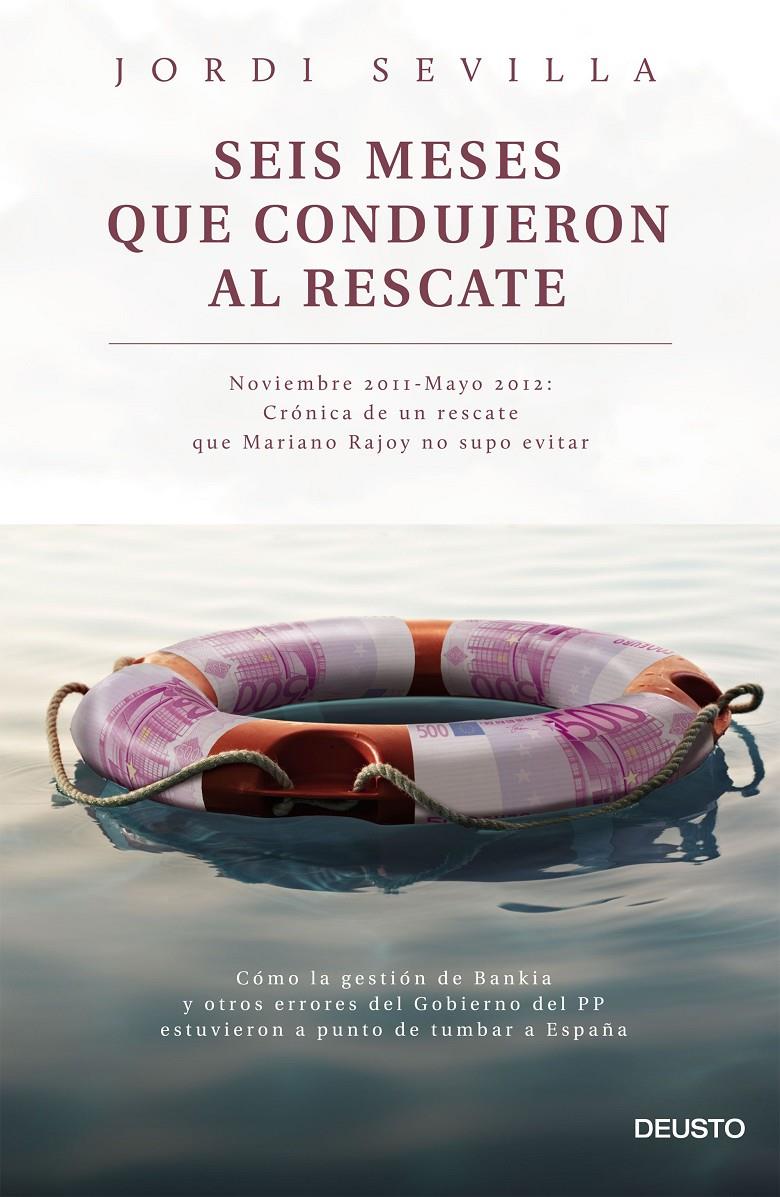 SEIS MESES QUE CONDUJERON AL RESCATE | 9788423420742 | JORDI SEVILLA SEGURA | Llibreria Ombra | Llibreria online de Rubí, Barcelona | Comprar llibres en català i castellà online