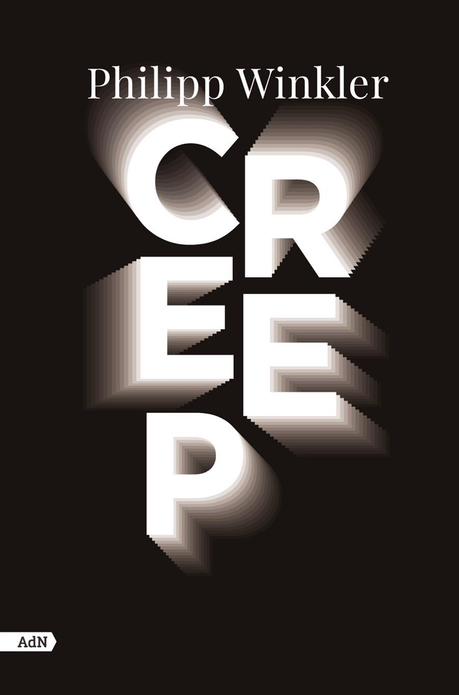 CREEP (ADN) | 9788411481564 | WINKLER, PHILIPP | Llibreria Ombra | Llibreria online de Rubí, Barcelona | Comprar llibres en català i castellà online