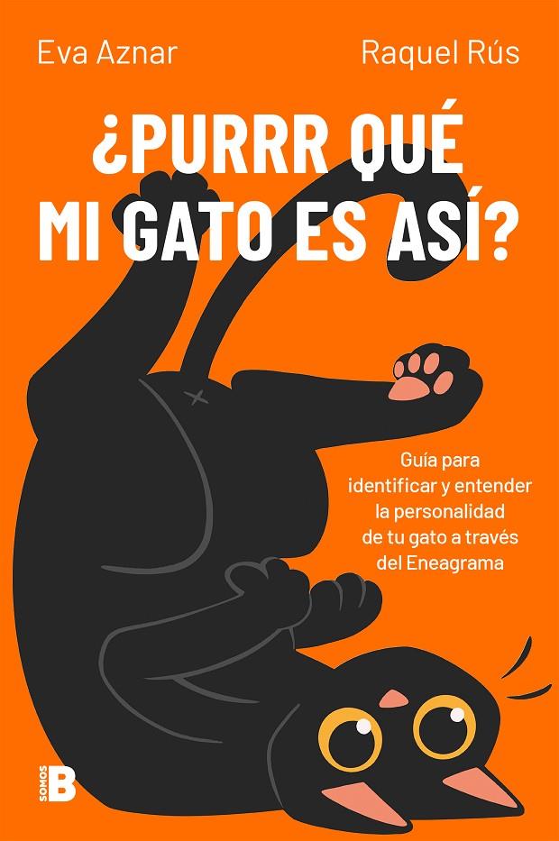 ¿PURRR QUÉ MI GATO ES ASÍ? | 9788466679770 | AZNAR, EVA/RÚS, RAQUEL | Llibreria Ombra | Llibreria online de Rubí, Barcelona | Comprar llibres en català i castellà online