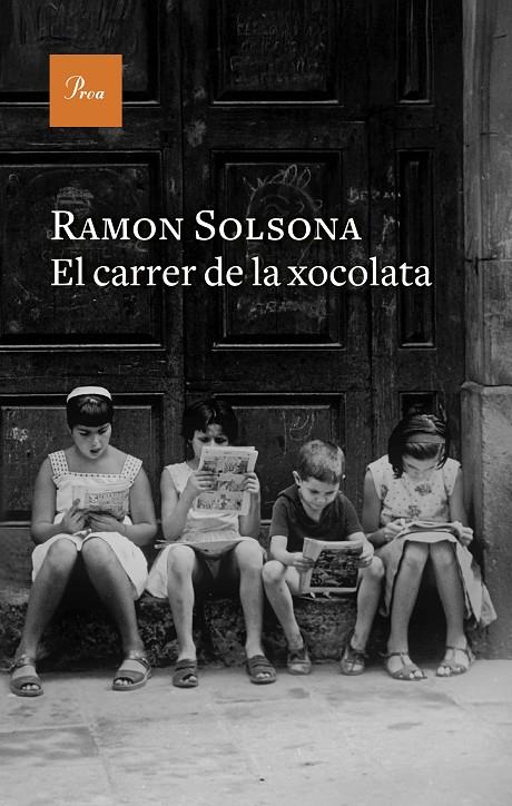 EL CARRER DE LA XOCOLATA | 9788410488212 | SOLSONA, RAMON | Llibreria Ombra | Llibreria online de Rubí, Barcelona | Comprar llibres en català i castellà online