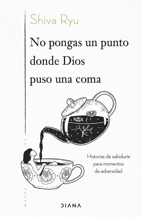 NO PONGAS UN PUNTO DONDE DIOS PUSO UNA COMA | 9788418118968 | RYU, SHIVA | Llibreria Ombra | Llibreria online de Rubí, Barcelona | Comprar llibres en català i castellà online