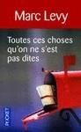 TOUTES CES CHOSES QU'ON NE S'EST PAS DITES | 9782266200813 | MARC LEVY | Llibreria Ombra | Llibreria online de Rubí, Barcelona | Comprar llibres en català i castellà online