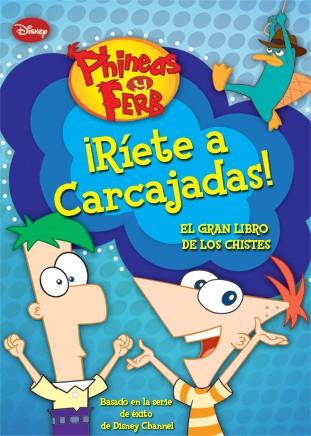 PHINEAS Y FERB. ¡RÍETE A CARCAJADAS! | 9788499513805 | DISNEY | Llibreria Ombra | Llibreria online de Rubí, Barcelona | Comprar llibres en català i castellà online