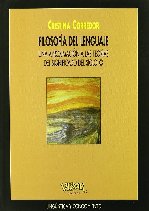 FILOSOFÍA DEL LENGUAJE | 9788477748786 | CORREDOR LANAS, CRISTINA | Llibreria Ombra | Llibreria online de Rubí, Barcelona | Comprar llibres en català i castellà online