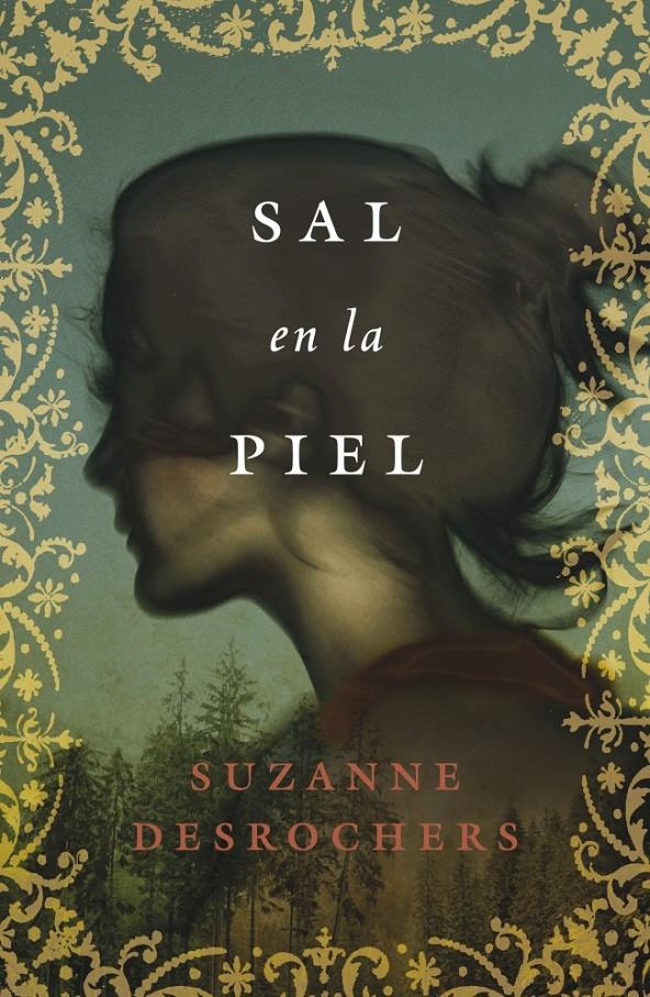 SAL EN LA PIEL | 9788425348181 | SUZANNE DESROCHERS | Llibreria Ombra | Llibreria online de Rubí, Barcelona | Comprar llibres en català i castellà online