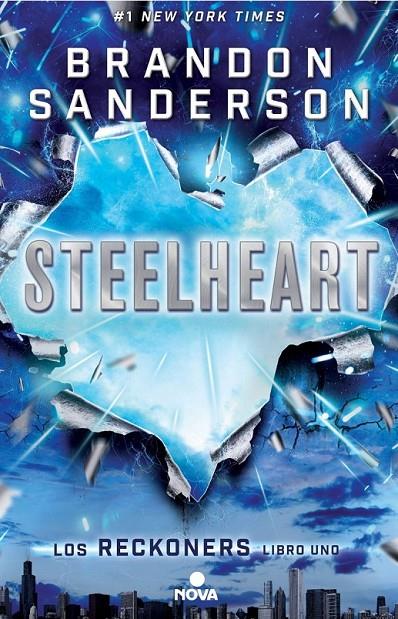 STEELHEART | 9788466658355 | SANDERSON, BRANDON | Llibreria Ombra | Llibreria online de Rubí, Barcelona | Comprar llibres en català i castellà online