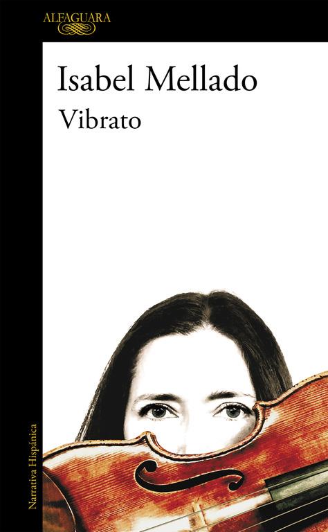 VIBRATO | 9788420431826 | ISABEL MELLADO | Llibreria Ombra | Llibreria online de Rubí, Barcelona | Comprar llibres en català i castellà online