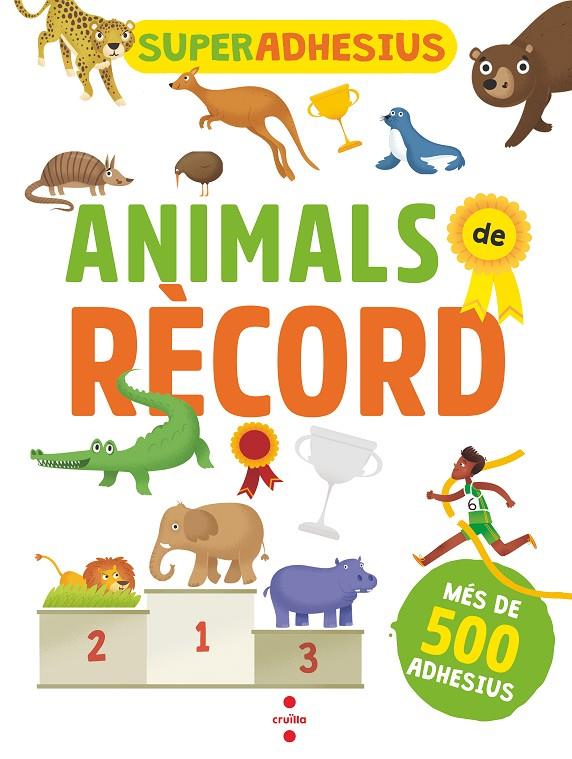 C-SUPERADHESIUS ANIMALS DE RECORD | 9788466146067 | LIBRI, DE AGOSTINI | Llibreria Ombra | Llibreria online de Rubí, Barcelona | Comprar llibres en català i castellà online