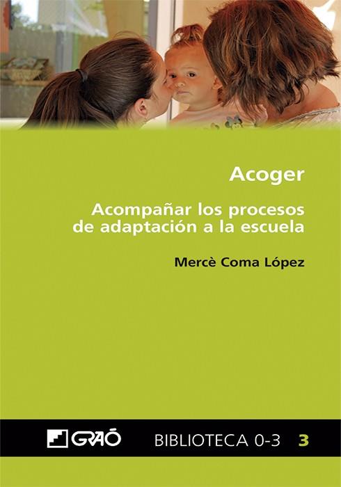 ACOGER | 9788418058417 | COMA LÓPEZ, MERCÈ | Llibreria Ombra | Llibreria online de Rubí, Barcelona | Comprar llibres en català i castellà online