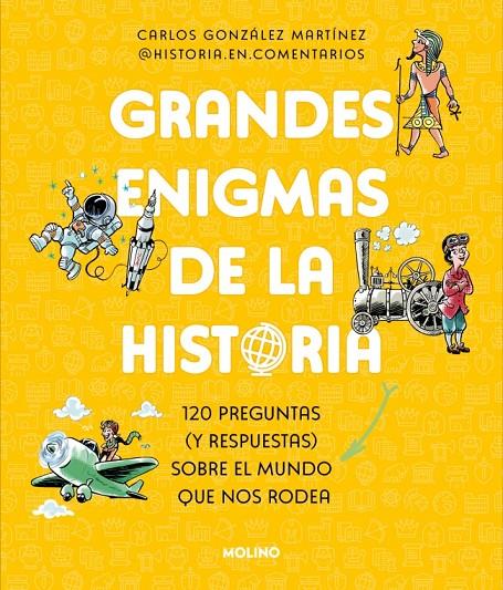 GRANDES ENIGMAS DE LA HISTORIA (COLECCIÓN GRANDES ENIGMAS) | 9788427246928 | GONZÁLEZ MARTÍNEZ, CARLOS | Llibreria Ombra | Llibreria online de Rubí, Barcelona | Comprar llibres en català i castellà online