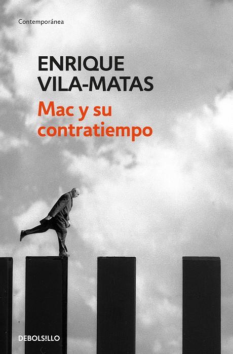 MAC Y SU CONTRATIEMPO | 9788466344852 | VILA-MATAS, ENRIQUE | Llibreria Ombra | Llibreria online de Rubí, Barcelona | Comprar llibres en català i castellà online