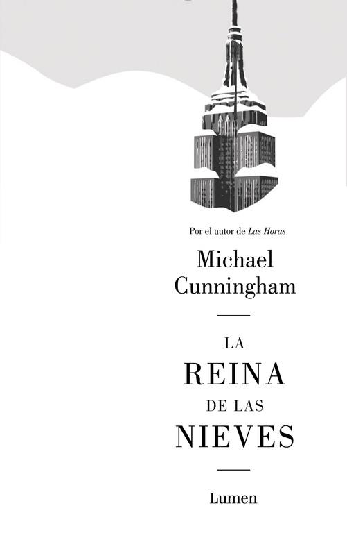 LA REINA DE LAS NIEVES | 9788426401953 | CUNNINGHAM,MICHAEL | Llibreria Ombra | Llibreria online de Rubí, Barcelona | Comprar llibres en català i castellà online