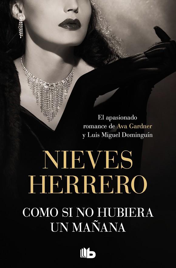 COMO SI NO HUBIERA UN MAÑANA | 9788413146706 | HERRERO, NIEVES | Llibreria Ombra | Llibreria online de Rubí, Barcelona | Comprar llibres en català i castellà online