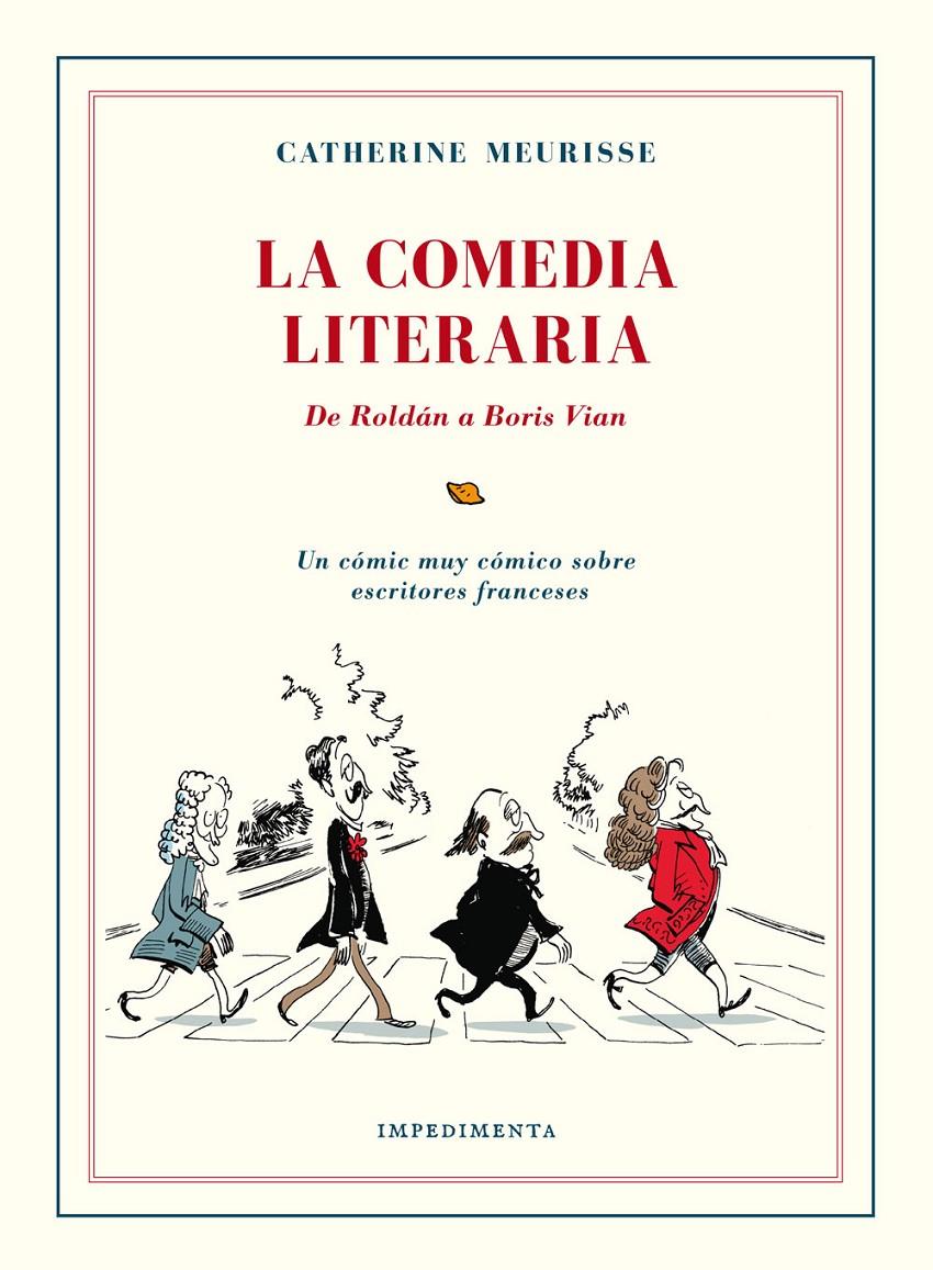 LA COMEDIA LITERARIA | 9788416542383 | MEURISSE, CATHERINE | Llibreria Ombra | Llibreria online de Rubí, Barcelona | Comprar llibres en català i castellà online