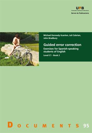 GUIDED ERROR CORRECTION | 9788449026645 | KENNEDY-SCANLON, MICHAEL | Llibreria Ombra | Llibreria online de Rubí, Barcelona | Comprar llibres en català i castellà online