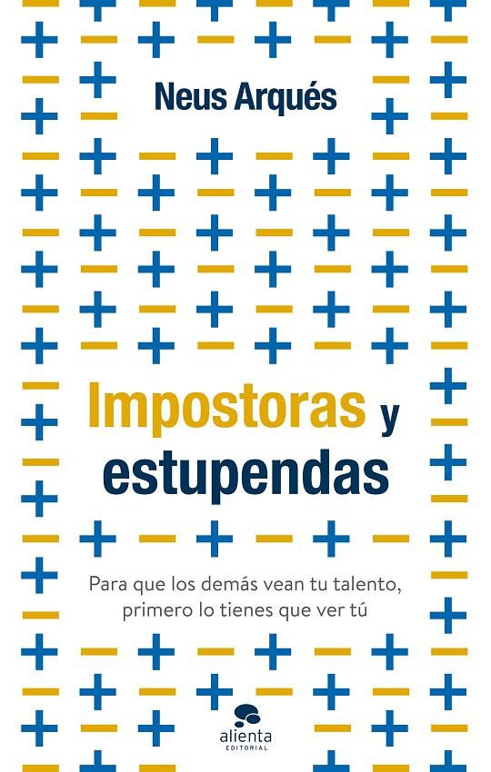 IMPOSTORAS Y ESTUPENDAS | 9788413441399 | ARQUÉS, NEUS | Llibreria Ombra | Llibreria online de Rubí, Barcelona | Comprar llibres en català i castellà online