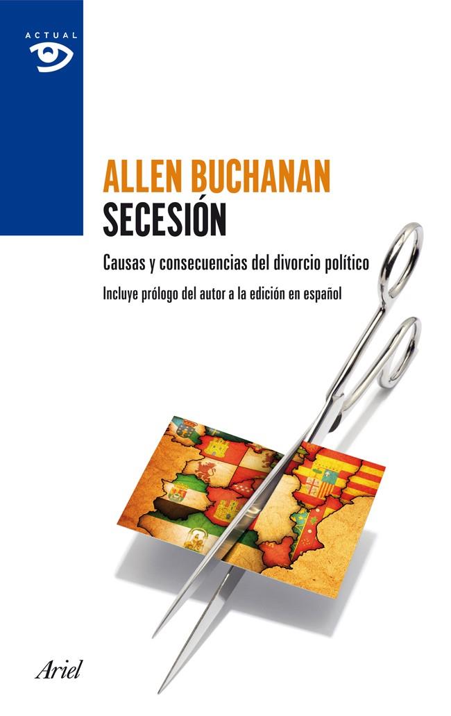 SECESIÓN | 9788434409415 | ALLEN BUCHANAN | Llibreria Ombra | Llibreria online de Rubí, Barcelona | Comprar llibres en català i castellà online