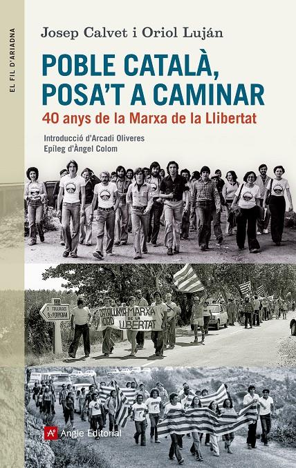 POBLE CATALÀ, POSA'T A CAMINAR | 9788415307228 | CALVET BELLERA, JOSEP/LUJÁN FELIU , ORIOL | Llibreria Ombra | Llibreria online de Rubí, Barcelona | Comprar llibres en català i castellà online