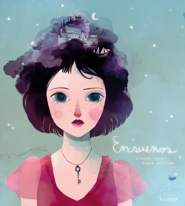 ENSUEÑOS | 9788448833800 | CONRAD ROSET - DAVID ACEITUNO | Llibreria Ombra | Llibreria online de Rubí, Barcelona | Comprar llibres en català i castellà online