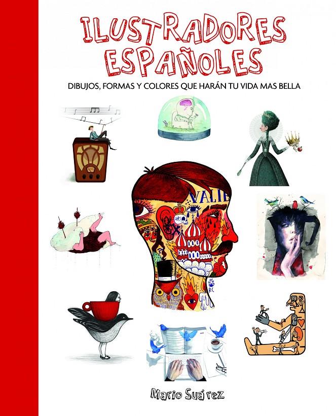 ILUSTRADORES ESPAÑOLES | 9788497859561 | MARIO SUÁREZ | Llibreria Ombra | Llibreria online de Rubí, Barcelona | Comprar llibres en català i castellà online