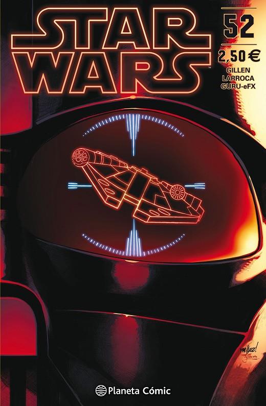 STAR WARS Nº 52 | 9788491735656 | GILLEN, KIERON/LARROCA, SALVADOR | Llibreria Ombra | Llibreria online de Rubí, Barcelona | Comprar llibres en català i castellà online