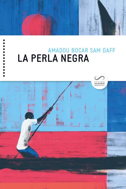 LA PERLA NEGRA | 9788417611101 | DAFF, AMADOU BOCAR SAM | Llibreria Ombra | Llibreria online de Rubí, Barcelona | Comprar llibres en català i castellà online