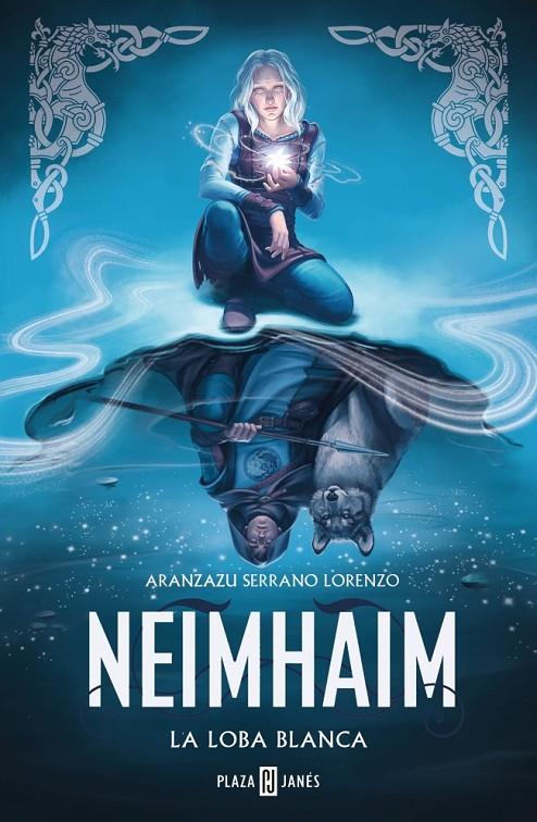 LA LOBA BLANCA (NEIMHAIM 3) | 9788401034893 | SERRANO LORENZO, ARANZAZU | Llibreria Ombra | Llibreria online de Rubí, Barcelona | Comprar llibres en català i castellà online