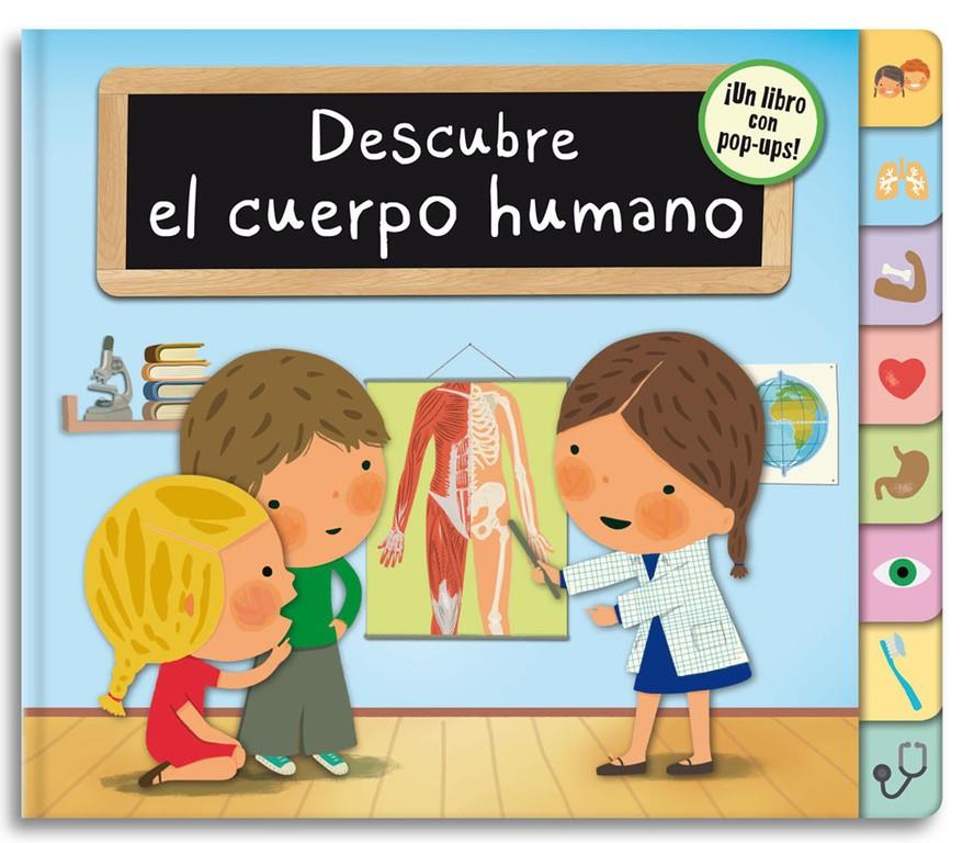 DESCUBRE EL CUERPO HUMANO | 9788448844325 | BONAVISTA,JOSE IGNACIO/GEIS CONTI,PATRIC | Llibreria Ombra | Llibreria online de Rubí, Barcelona | Comprar llibres en català i castellà online