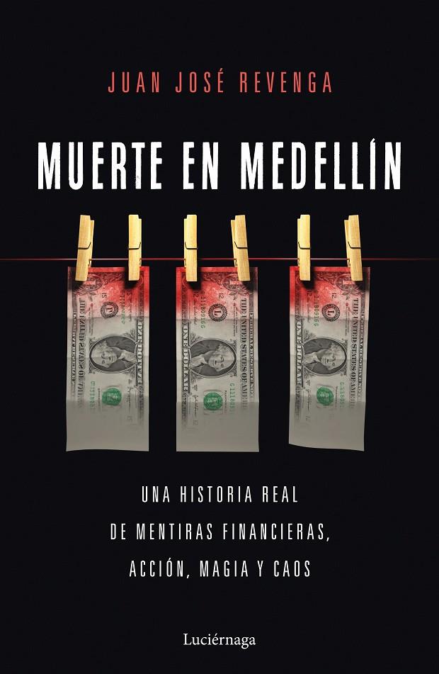 MUERTE EN MEDELLIN | 9788418015663 | REVENGA, JUAN JOSÉ | Llibreria Ombra | Llibreria online de Rubí, Barcelona | Comprar llibres en català i castellà online