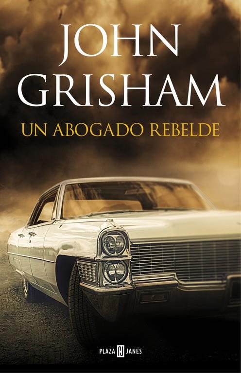 UN ABOGADO REBELDE | 9788401017599 | GRISHAM, JOHN | Llibreria Ombra | Llibreria online de Rubí, Barcelona | Comprar llibres en català i castellà online