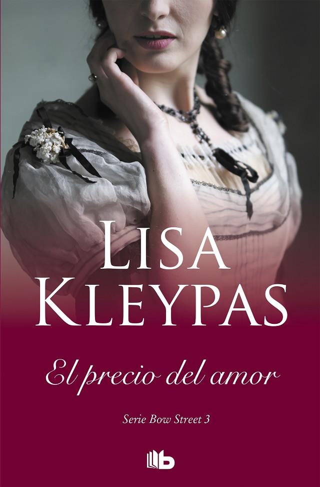 EL PRECIO DEL AMOR (SERIE DE BOW STREET 3) | 9788413140018 | KLEYPAS, LISA | Llibreria Ombra | Llibreria online de Rubí, Barcelona | Comprar llibres en català i castellà online