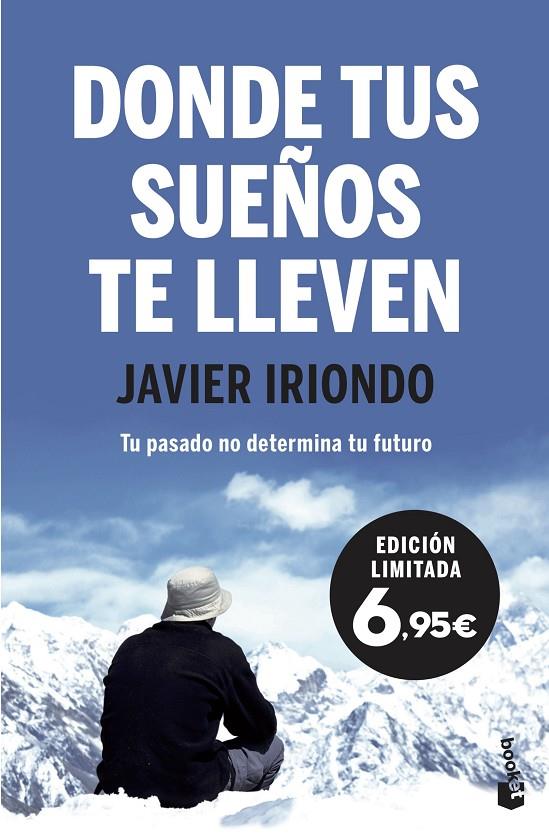 DONDE TUS SUEÑOS TE LLEVEN | 9788408222194 | IRIONDO NARVAIZA, JAVIER | Llibreria Ombra | Llibreria online de Rubí, Barcelona | Comprar llibres en català i castellà online