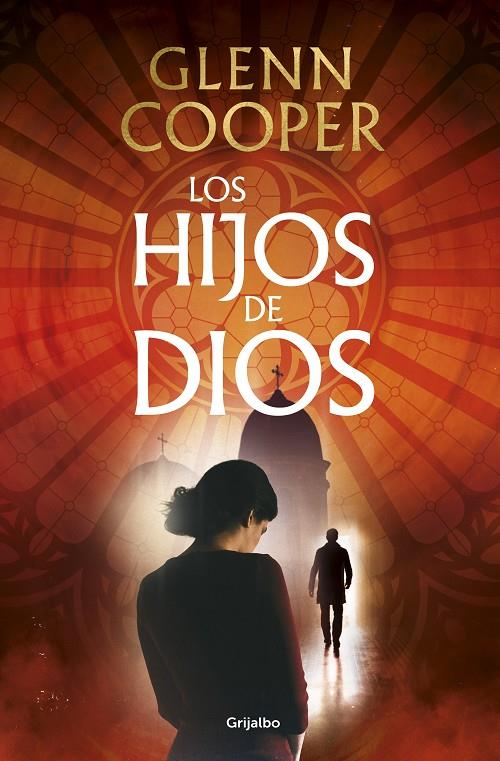 LOS HIJOS DE DIOS | 9788425364075 | COOPER, GLENN | Llibreria Ombra | Llibreria online de Rubí, Barcelona | Comprar llibres en català i castellà online