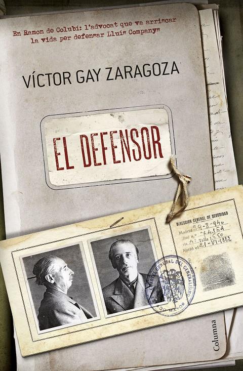 EL DEFENSOR | 9788466420075 | VÍCTOR GAY ZARAGOZA | Llibreria Ombra | Llibreria online de Rubí, Barcelona | Comprar llibres en català i castellà online