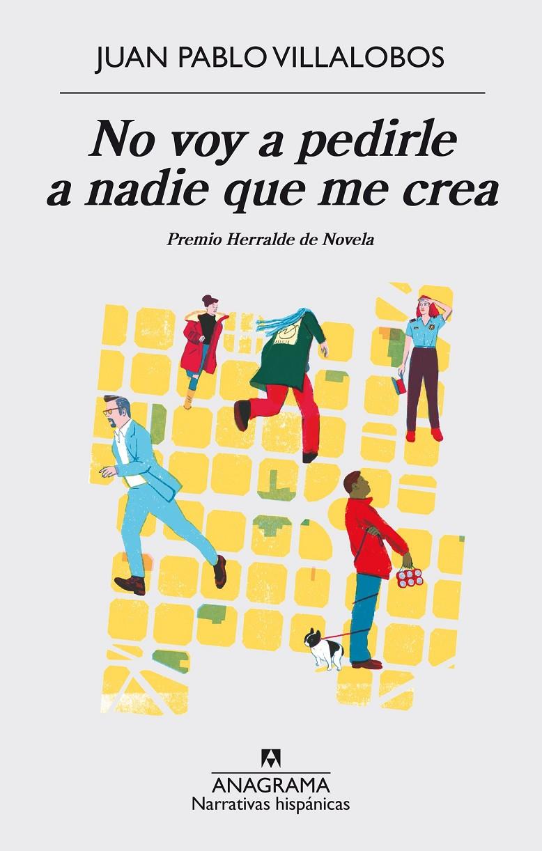 NO VOY A PEDIRLE A NADIE QUE ME CREA | 9788433998224 | VILLALOBOS, JUAN PABLO | Llibreria Ombra | Llibreria online de Rubí, Barcelona | Comprar llibres en català i castellà online