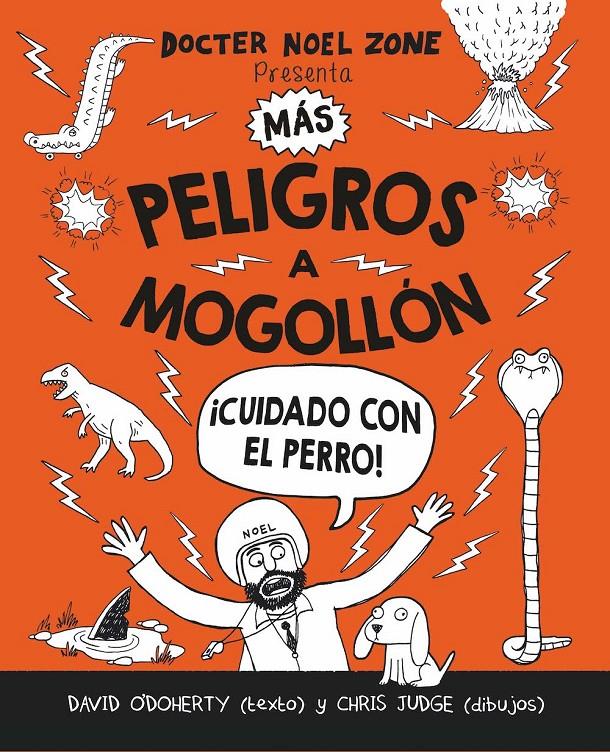 MÁS PELIGROS A MOGOLLÓN | 9788416498208 | O'DOHERY, DAVID | Llibreria Ombra | Llibreria online de Rubí, Barcelona | Comprar llibres en català i castellà online