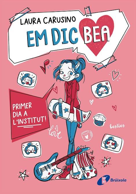 EM DIC BEA, 1. PRIMER DIA A L'INSTITUT! | 9788413494500 | CARUSINO, LAURA | Llibreria Ombra | Llibreria online de Rubí, Barcelona | Comprar llibres en català i castellà online